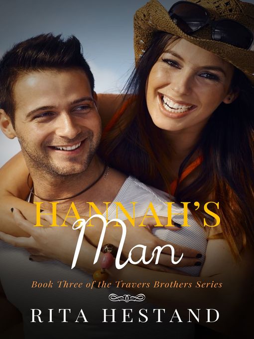 Title details for Hannah's Man by Rita Hestand - Available